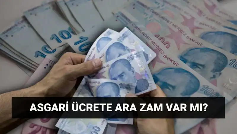 Temmuz 2023'te Asgari Ücrette Ara Zam Olacak mı?