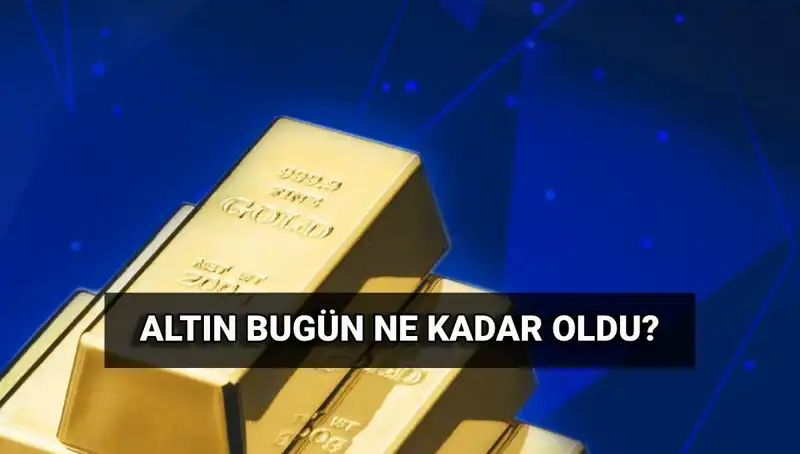 Bugün Altın Fiyatları: Canlı Son Durum ve Yorumlar