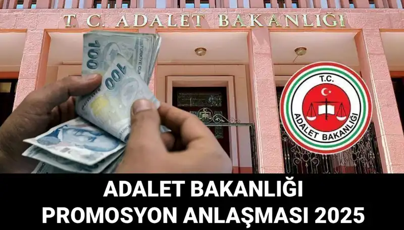 Adalet Bakanlığı Promosyon Anlaşması 2025: İhale Süreci Ertelendi mi?