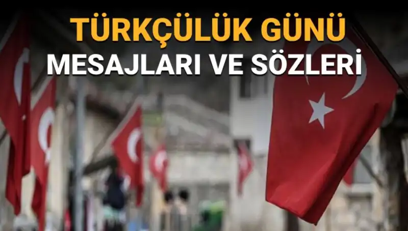 3 Mayıs Türkçülük Günü: Neden Ve Nasıl Kutlanıyor?