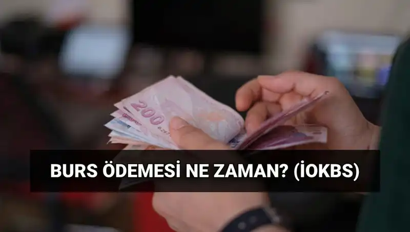 2025 Burs Ödemeleri: MEB İOKBS İlk Ödemeleri Ne Zaman Yapılacak?