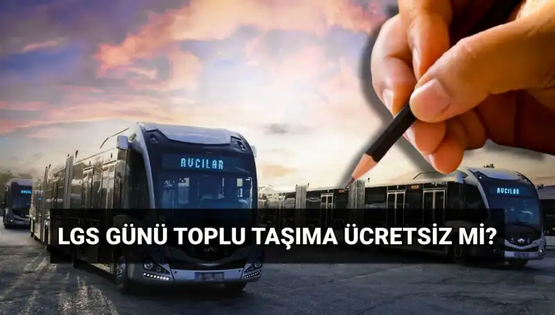 Bugün İstanbul, Ankara ve İzmir'de Toplu Taşıma Ücretsiz mi?